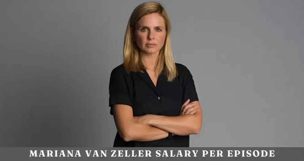 mariana van zeller salary per episode