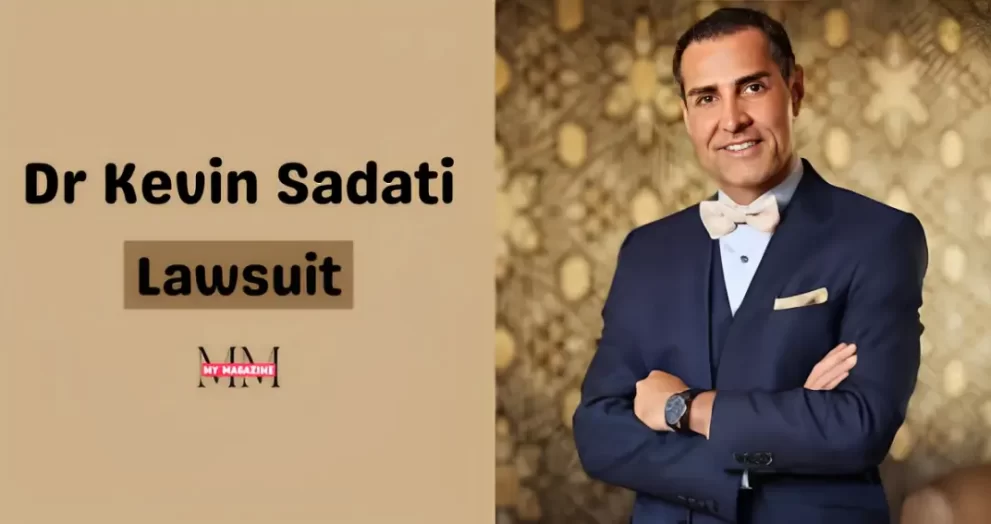 dr kevin sadati lawsuit