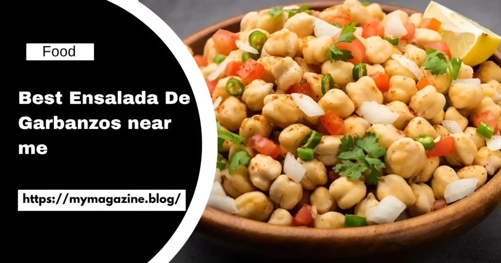 best ensalada de garbanzos near me