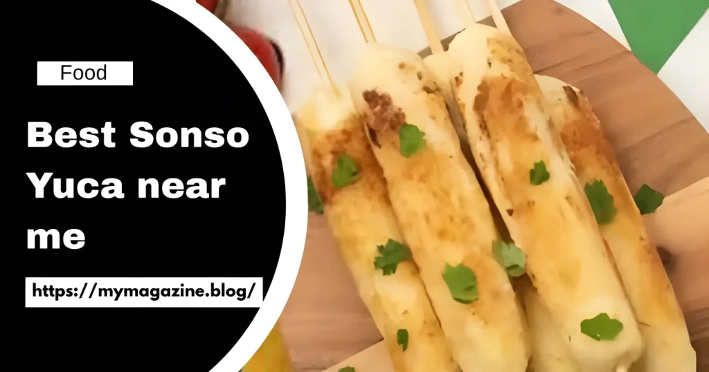 best sonso yuca near me