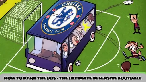 How to park the bus - the ultimate defensive football guide